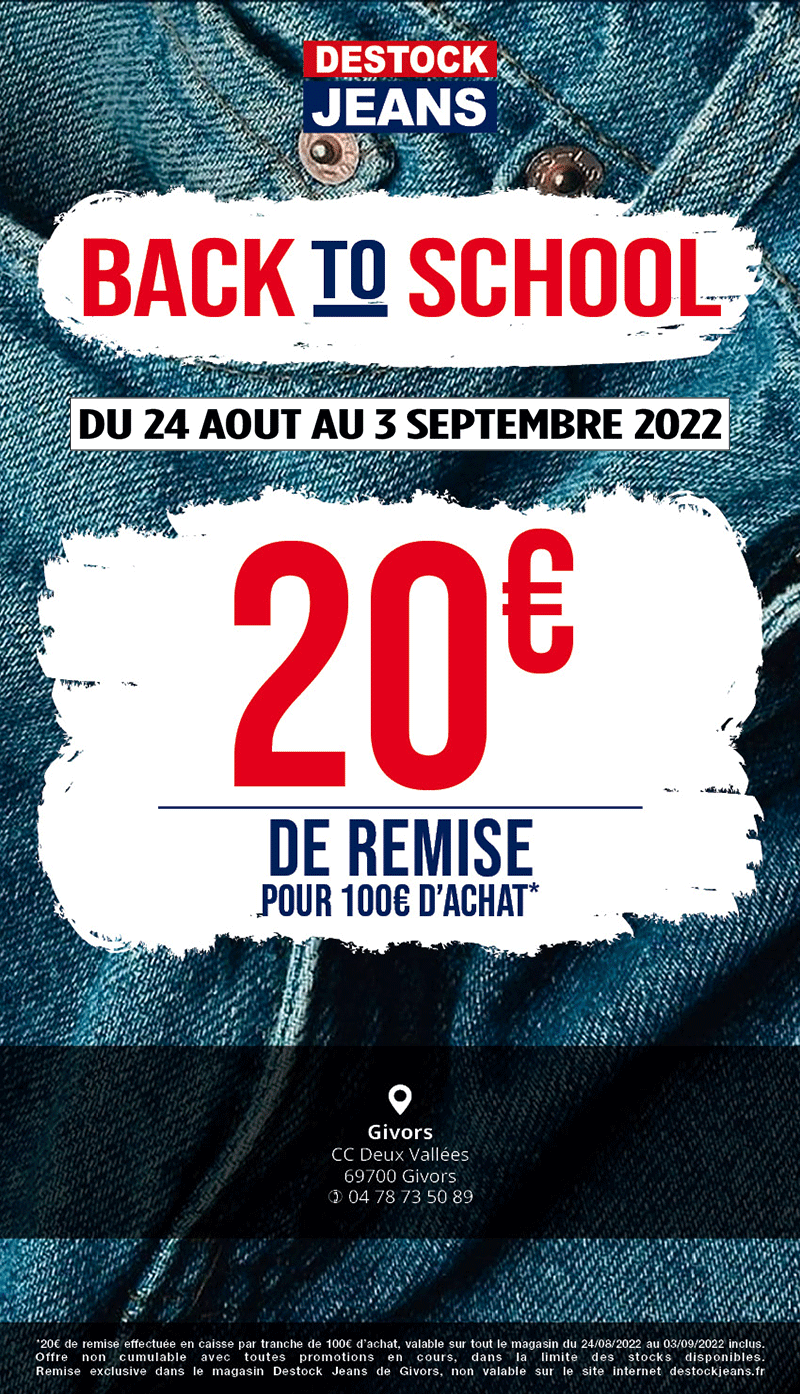LHwkeyl1YVq_destock-jeans-SMS-BACK-TO-SCHOOL-AOUT-2022-GIVORS2.gif